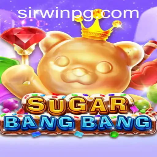 Discovering the Thrills of SUGARBANGBANG: A Comprehensive Guide