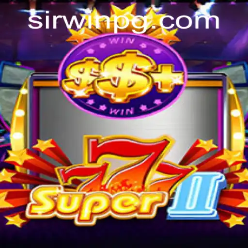 Discovering the Thrills of Super777II: A Deep Dive into Gameplay and Features